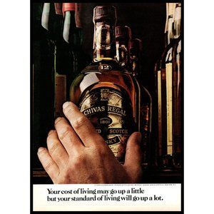 1974 Chivas Regal Cost and Standard of Living Go Up Vintage Print Ad Wall Art